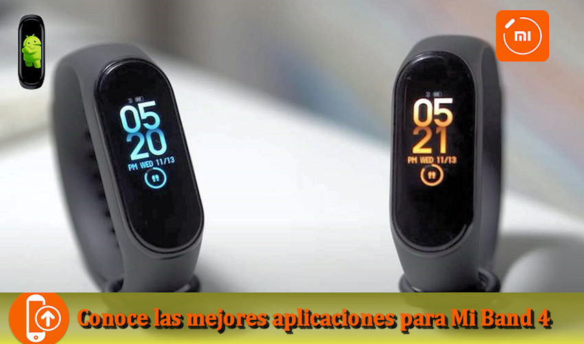 Conoce las mejores aplicaciones para Mi Band 4