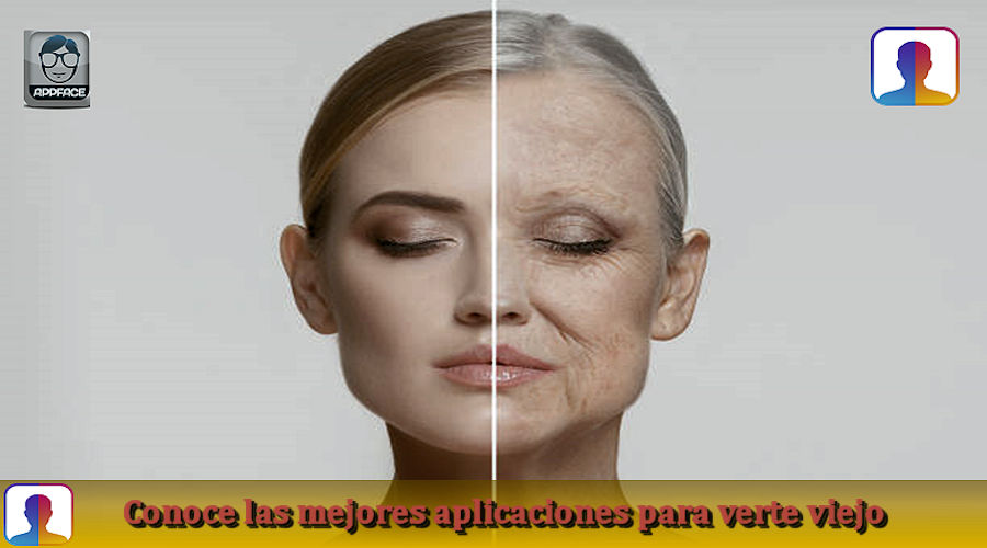 Conoce las mejores aplicaciones para verte viejo