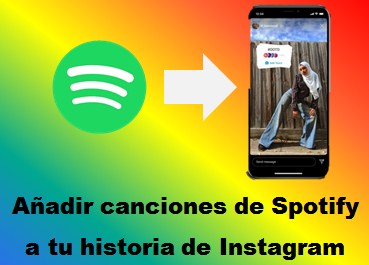 Añadir canciones de Spotify a tu historia de Instagram