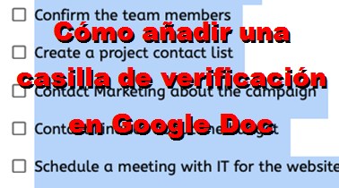 Cómo añadir una casilla de verificación en Google Doc