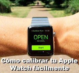 calibrar tu Apple Watch