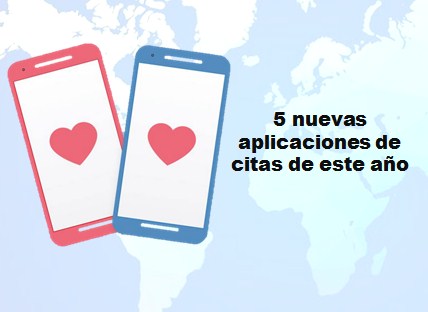 5 nuevas aplicaciones de citas de este año